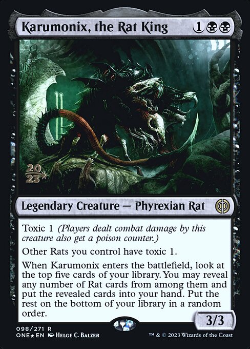 Karumonix, the Rat King (Phyrexia: All Will Be One Promos #98s)