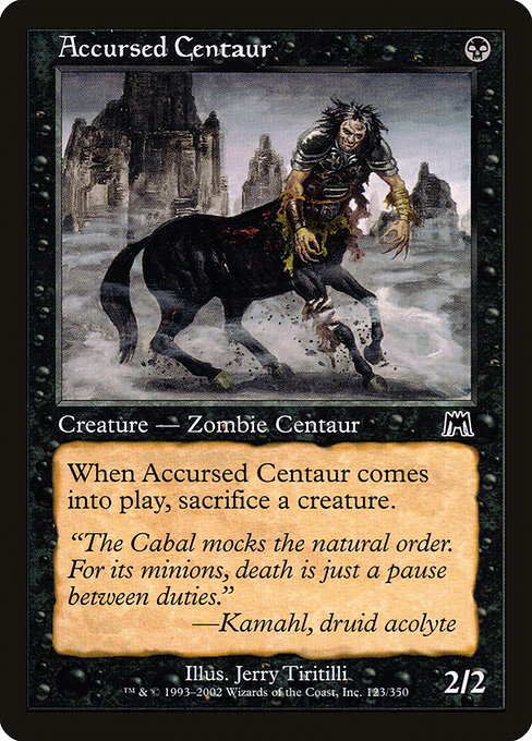 Accursed Centaur (ons) 123