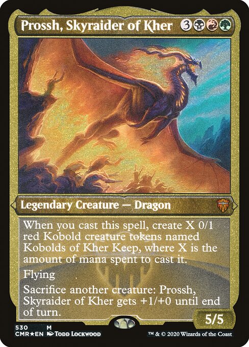Prossh, Skyraider of Kher (Commander Legends #530)