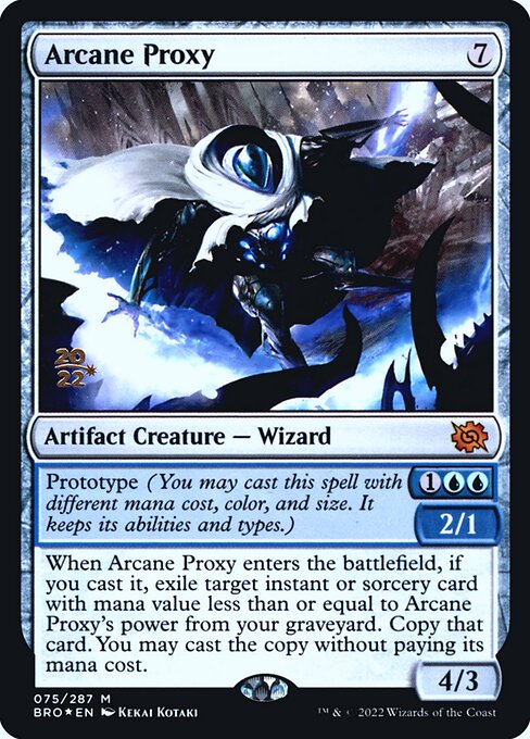Arcane Proxy (The Brothers' War Promos #75s)