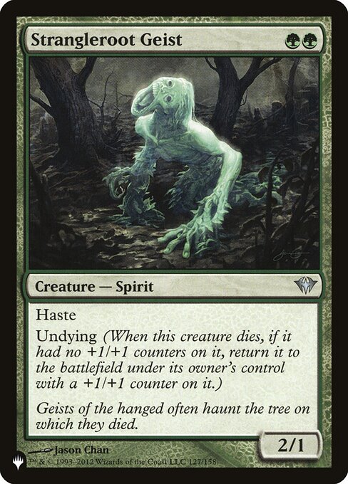 Strangleroot Geist (The List)