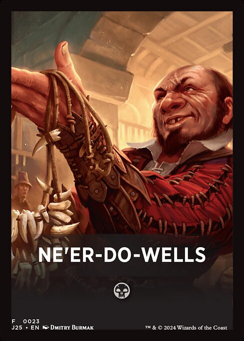 Ne'er-Do-Wells (Foundations Jumpstart Front Cards #23)