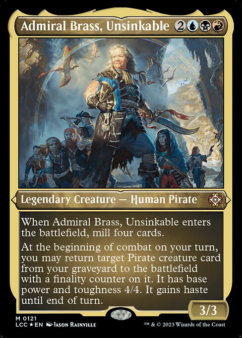 Admiral Brass, Unsinkable (The Lost Caverns of Ixalan Commander #121)