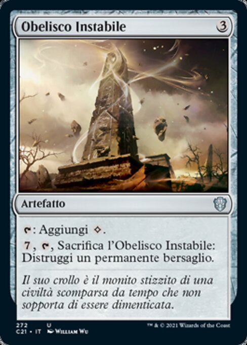 Unstable Obelisk (C21)