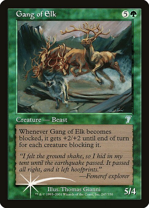 Gang of Elk (Seventh Edition #247★)