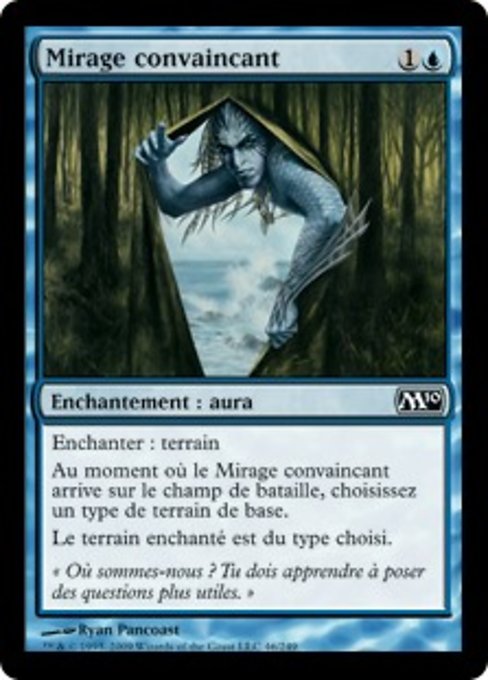 Convincing Mirage (Magic 2010 #46)