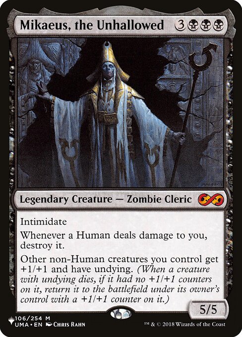 Mikaeus, the Unhallowed (The List #UMA-106)