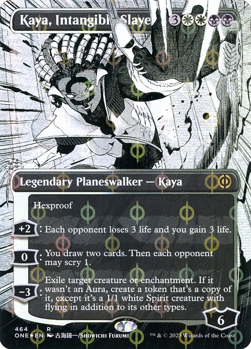 Kaya, Intangible Slayer (Phyrexia: All Will Be One #464)