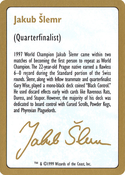 Jakub Šlemr Bio (1999) (World Championship Decks 1999 #js0a)