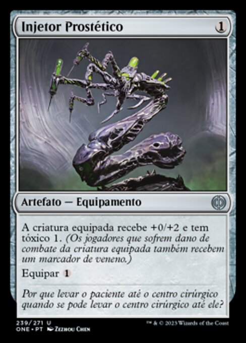 Prosthetic Injector (Phyrexia: All Will Be One #239)