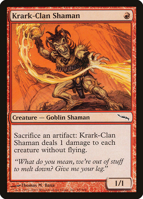 Krark-Clan Shaman (Mirrodin #98)
