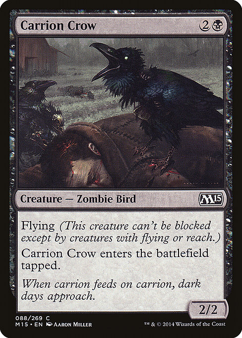 Carrion Crow (Magic 2015 #88)