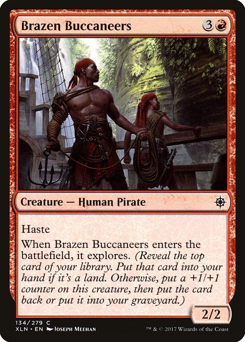 Brazen Buccaneers (Ixalan #134)