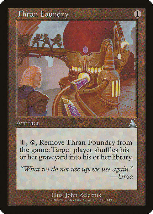 Thran Foundry (Urza's Destiny #140)