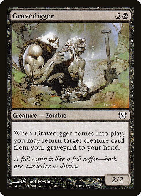 Gravedigger (Eighth Edition #138★)