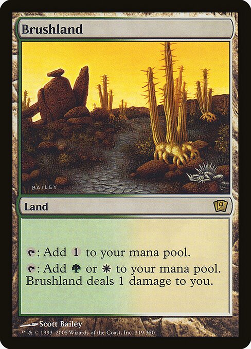 Brushland (Ninth Edition #319★)