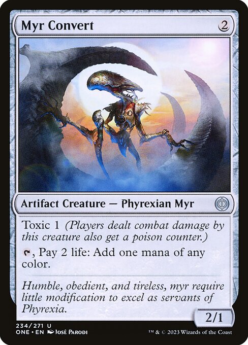 Myr Convert (Phyrexia: All Will Be One #234)