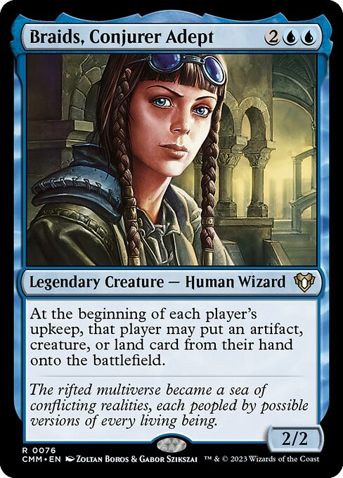 Braids, Conjurer Adept (cmm) 76