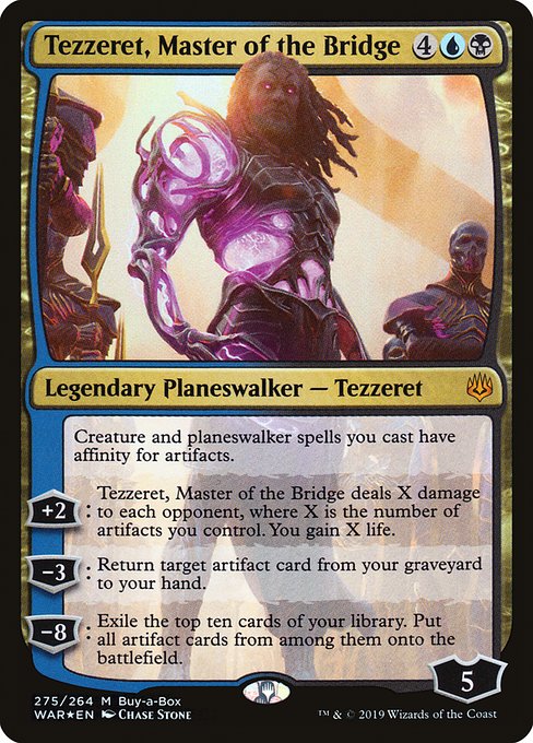 Tezzeret, Master of the Bridge (war) 275 Tezzeret, Master of the Bridge (war) 275