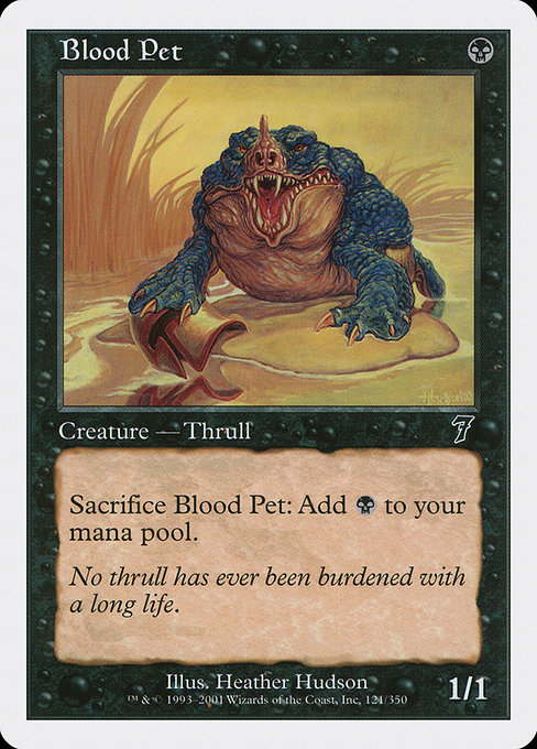 Blood Pet (Seventh Edition #121)