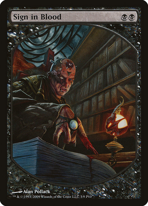 Sign in Blood (Magic Player Rewards 2010 #3)
