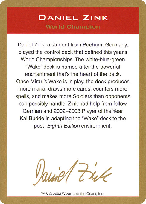 Daniel Zink Bio (World Championship Decks 2003 #dz0a)