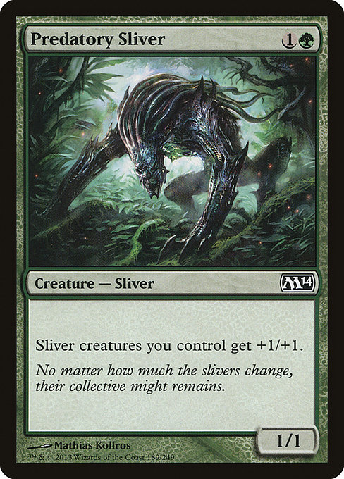 Predatory Sliver (m14) 189