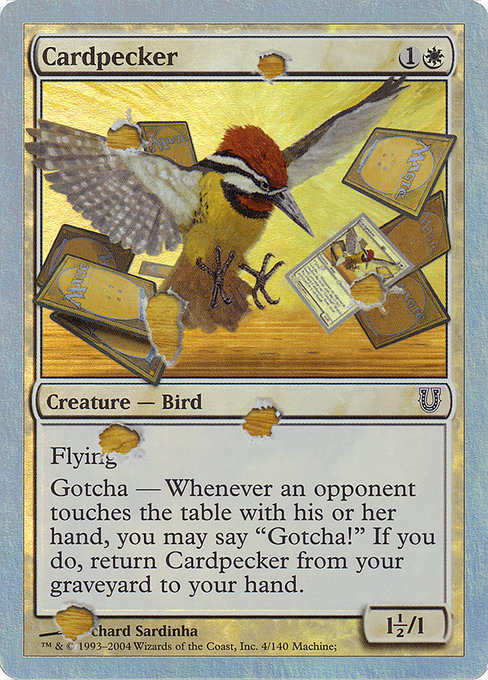 Cardpecker (Unhinged #4★)