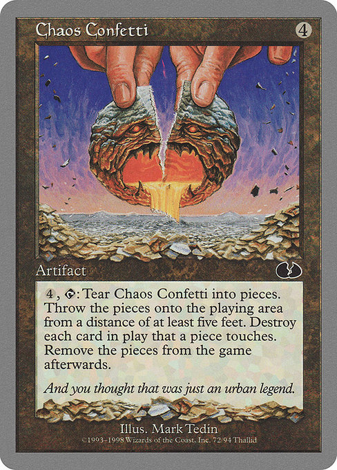 Chaos Confetti (Unglued #72)