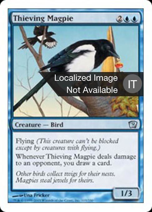 Thieving Magpie (Ninth Edition #103)