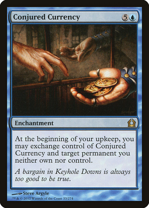 Conjured Currency (RTR)