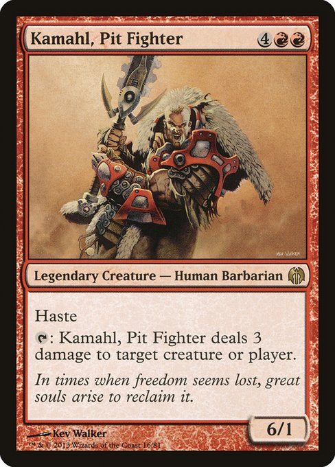 Kamahl, sangrahbaire|Kamahl, Pit Fighter