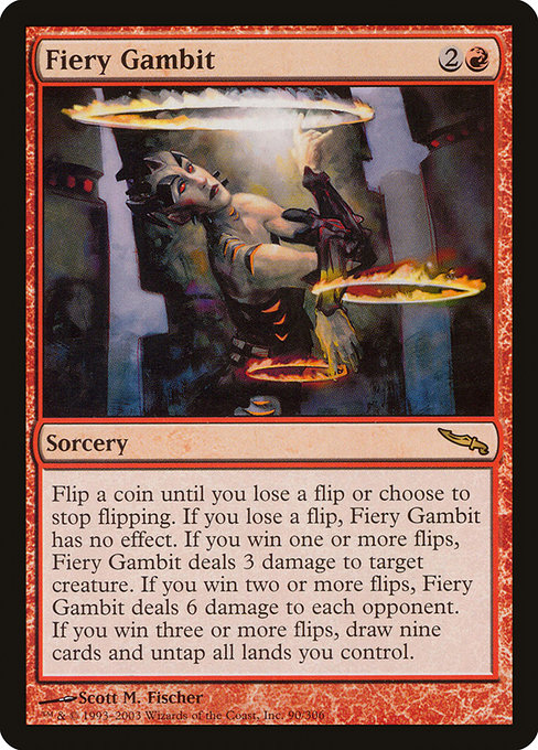 Fiery Gambit (Mirrodin #90)