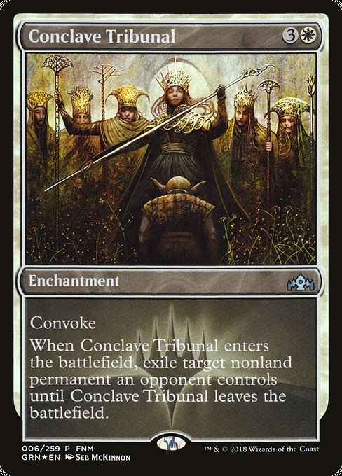 Conclave Tribunal (Guilds of Ravnica Promos #6)