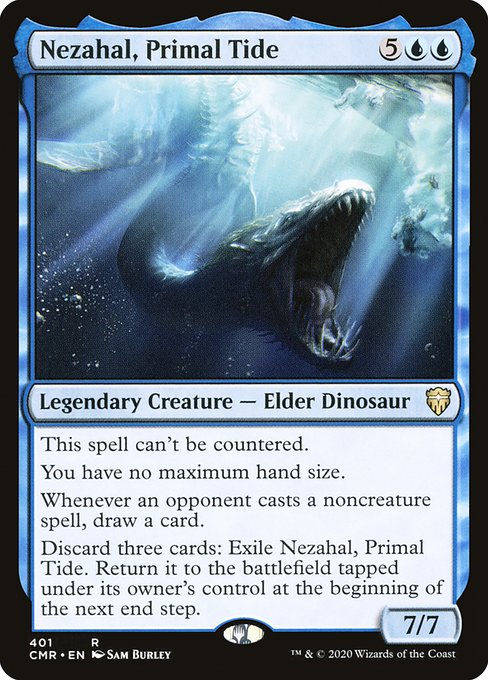 Nezahal, Primal Tide (Commander Legends #401)