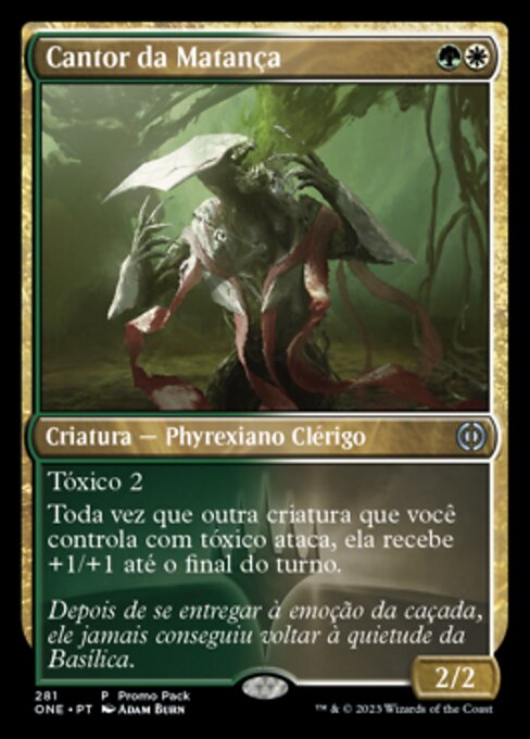 Slaughter Singer (Phyrexia: All Will Be One #281)