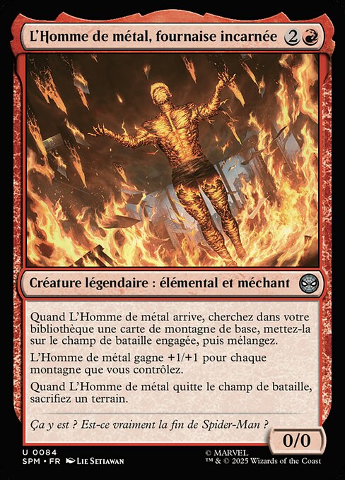 L'Homme de métal, fournaise incarnée