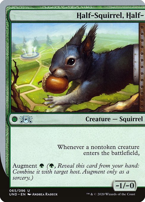Half-Squirrel, Half- (Unsanctioned #65)