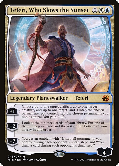 Teferi, Who Slows the Sunset (mid) 245 Teferi, Who Slows the Sunset (mid) 245