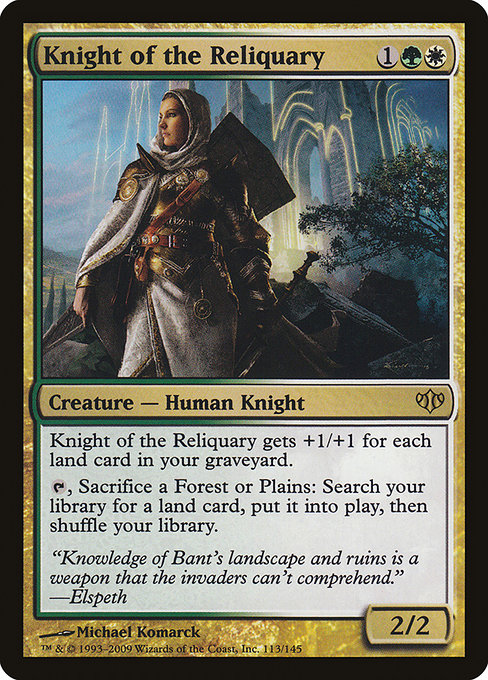 Knight of the Reliquary (Conflux #113)