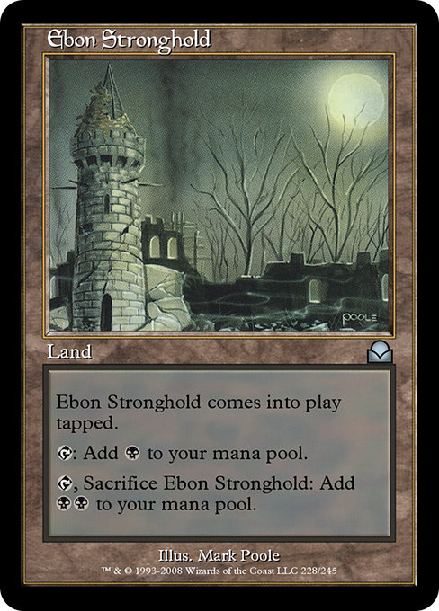 Ebon Stronghold (Masters Edition II #228)