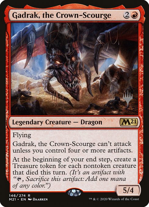 Gadrak, the Crown-Scourge (pm21) 146p