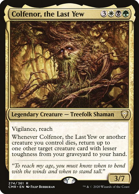 Colfenor, the Last Yew (CMR)