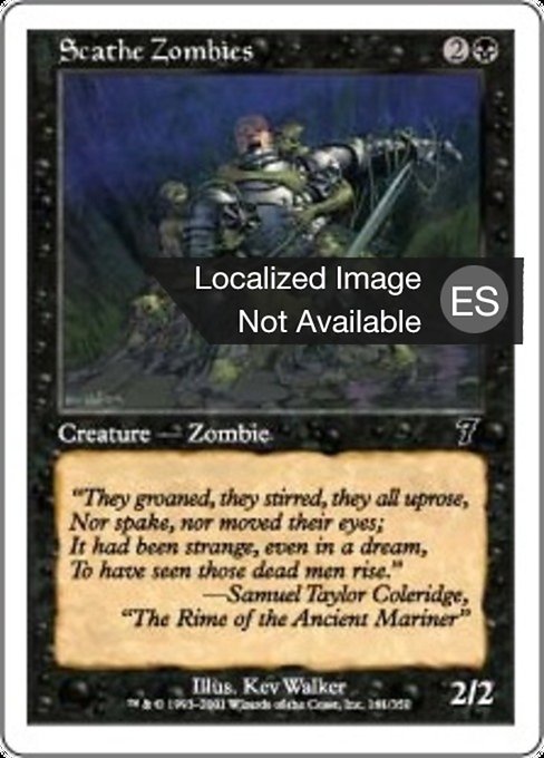 Scathe Zombies (Seventh Edition #161)
