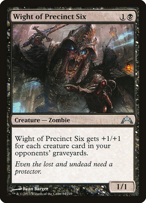 Wight of Precinct Six (Gatecrash #84)