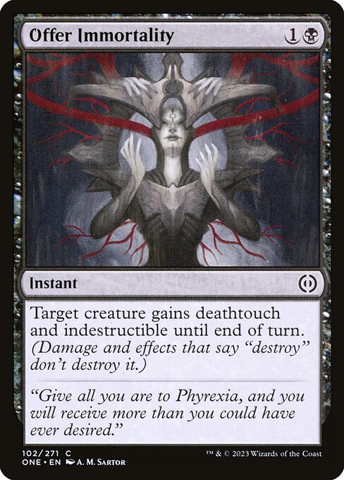 Offer Immortality (Phyrexia: All Will Be One #102)