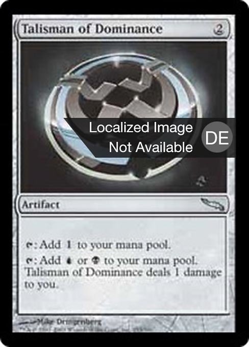 Talisman of Dominance (Mirrodin #253)