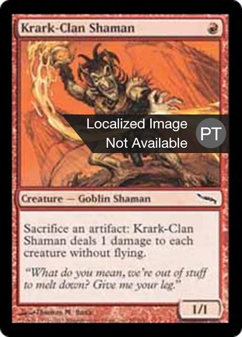 Krark-Clan Shaman (Mirrodin #98)