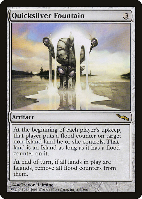 Quicksilver Fountain (Mirrodin #233)