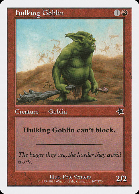 Gobelin lourdaud|Hulking Goblin